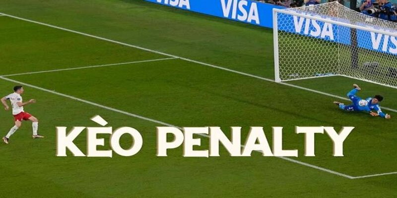 Hướng dẫn cách tính tiền khi tham gia kèo Penalty