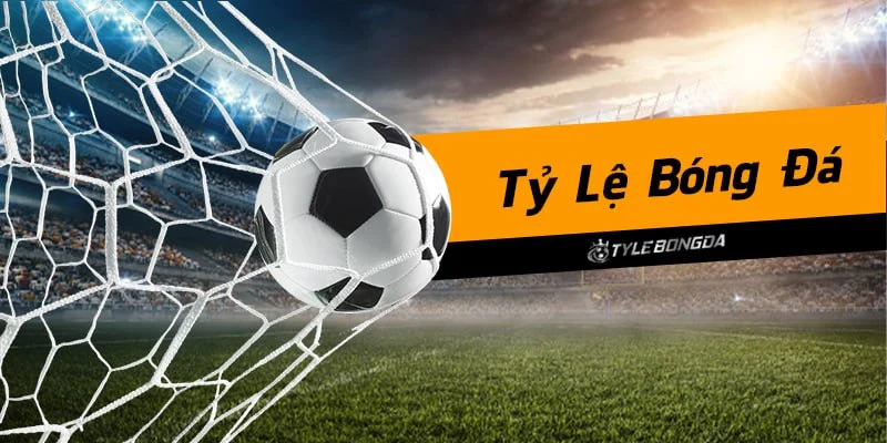 Tỷ lệ kèo bóng đá châu Á